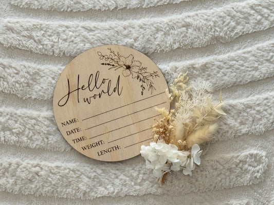 Birth Announcement Plaque - Hello World - Floral