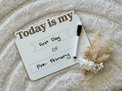 White First/Last Day Board